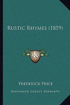 Paperback Rustic Rhymes (1859) Book