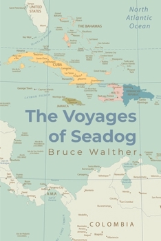 Paperback The Voyages of Seadog Book