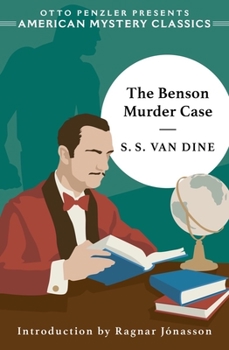 The Benson Murder Case - Book #1 of the Philo Vance