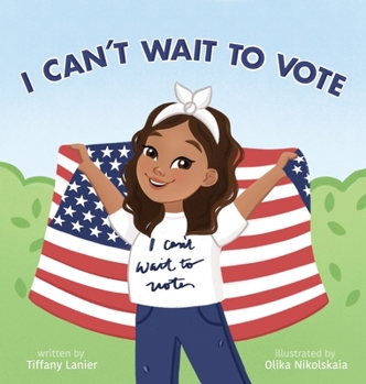 Hardcover I Can't Wait to Vote Book