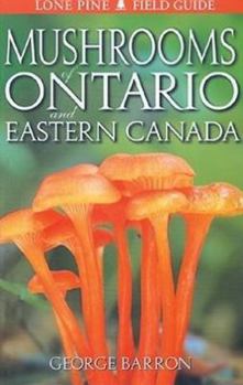 Paperback Mushrooms of Ontario and Eastern Canada Book