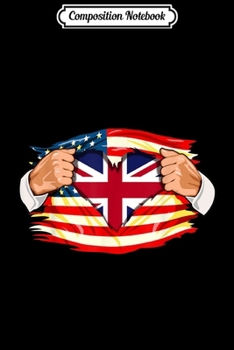 Composition Notebook: British Who Live in America United Kingdom Flag Gift Journal/Notebook Blank Lined Ruled 6x9 100 Pages
