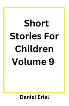 Paperback Short Stories For Children Volume 9 Book