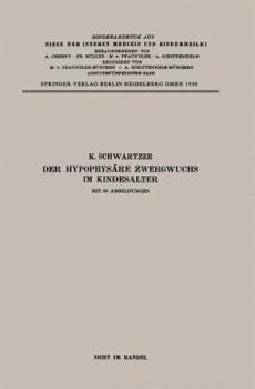 Paperback Der Hypophysäre Zwergwuchs Im Kindesalter [German] Book