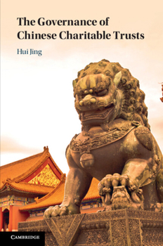 Paperback The Governance of Chinese Charitable Trusts Book