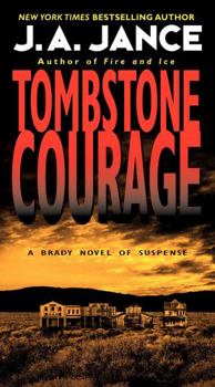 Tombstone Courage - Book #2 of the Joanna Brady
