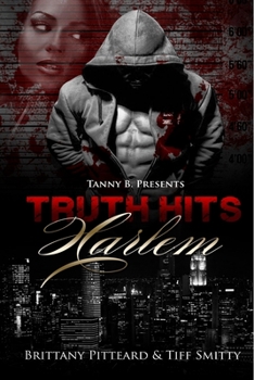 Paperback Truth Hits Harlem Book