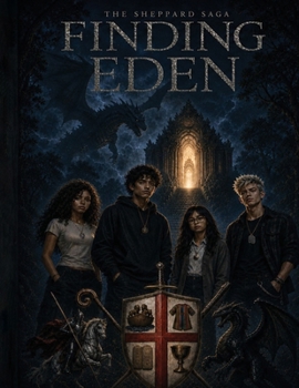 Paperback The Sheppard Saga: Finding Eden Book
