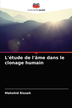 Paperback L'étude de l'âme dans le clonage humain [French] Book