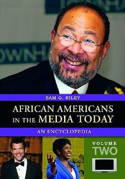 Hardcover African Americans in the Media Today: An Encyclopedia Volume 2: M-Z Book