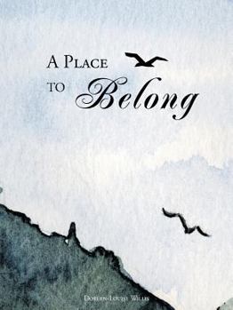Paperback A Place to Belong Book