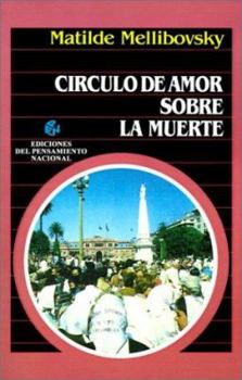 Paperback Circulo de Amor Sobre La Muerte [Spanish] Book