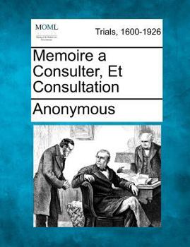 Paperback Memoire a Consulter, Et Consultation Book