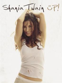 Paperback Shania Twain -- Up!: Piano/Vocal/Chords Book