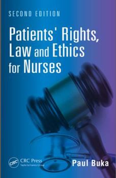 Paperback Patients' Rights, Law and Ethics for Nurses Book