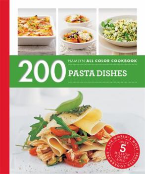 Paperback 200 Pasta Dishes (Hamlyn All Color) Book