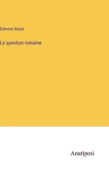 Hardcover La question romaine [French] Book