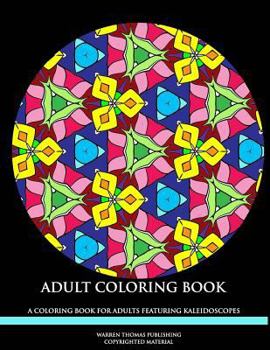 Paperback Adult Coloring Book: A Coloring Book For Adults featuring Mandalas Book