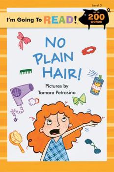 Paperback I'm Going to Read® (Level 3): No Plain Hair! Book