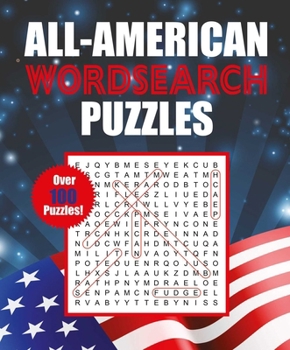 Paperback All-American Wordsearch Puzzles: Over 100 Puzzles Book