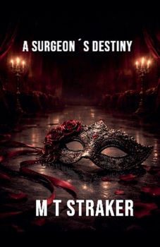 Paperback A Surgeon´s Destiny Book