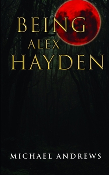 Paperback Being Alex Hayden Book