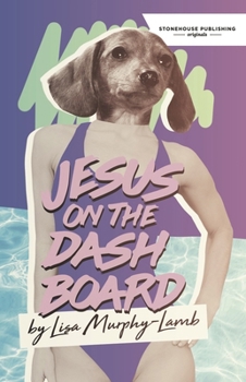 Paperback Jesus on the Dashboard Book