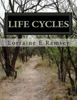 Paperback Life Cycles: Journeys Through Life Roads Book
