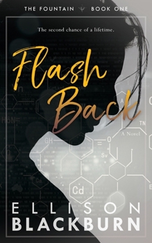 Flash Back - Book #1 of the Fountain