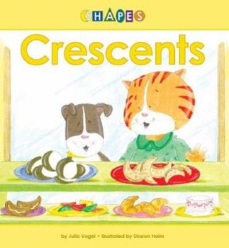 Crescents [With Hardcover Book] - Book  of the Shapes