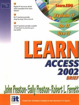 Paperback Learn Access 2002 Brief Book