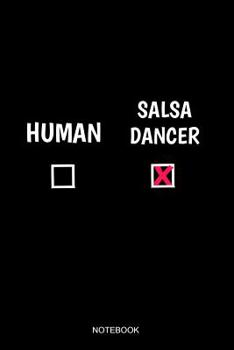 Human Salsa Dancer Notebook: Liniertes Notizbuch - Salsa Tanzen Latin Salsero T�nzer Lustig Geschenk