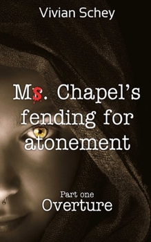 Paperback Ms. Chapel's fending for atonement Book