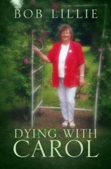 Paperback Dying With Carol Book