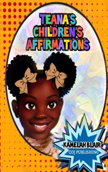 Paperback Teana's Children's Affirmations Book