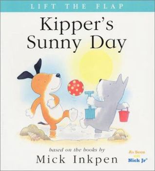 Hardcover Kipper's Sunny Day: [Lift the Flap] Book