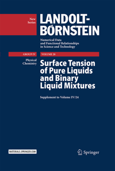 Hardcover Surface Tension of Pure Liquids and Binary Liquid Mixtures: Supplement to Volume IV/24 Book