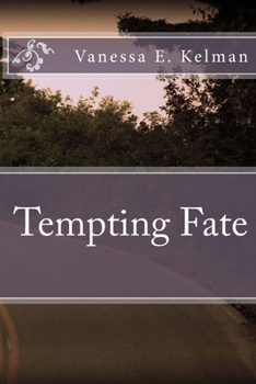Tempting Fate - Book #3 of the Fate Trilogy