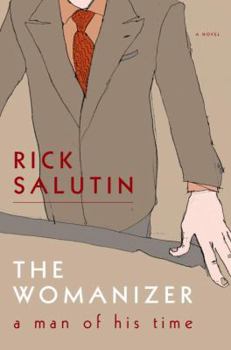 Hardcover The Womanizer: A Man of His Time Book