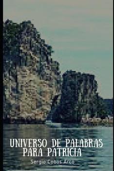Paperback Universo de Palabras para Patricia [Spanish] Book