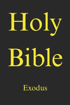 Paperback Holy Bible: Exodus Book