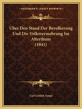 Paperback Uber Den Stand Der Bevolkerung Und Die Volksvermehrung Im Alterthum (1841) [German] Book