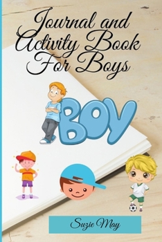 Paperback Journal and Activity Book for Boys Book