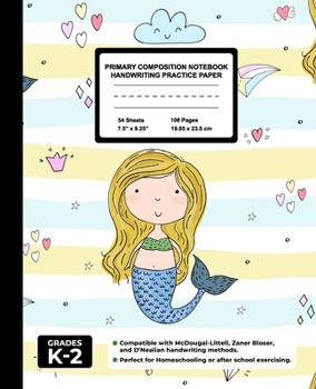 Primary Composition Notebook Handwriting Practice Paper: Pretty Blond Mermaid Blank Writing Sheets for Kindergarten to 2nd Grade Elementary Students, School Exercise Book for Kids