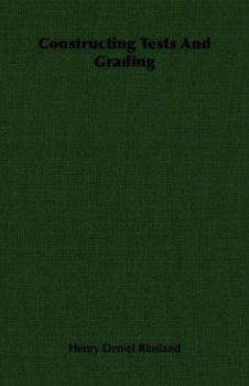 Paperback Constructing Tests and Grading Book