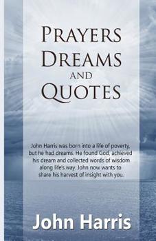 Paperback Prayers, Dreams, and Quotes Book