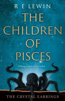 Hardcover The Crystal Earrings: The Children of Pisces, Book 2 Book