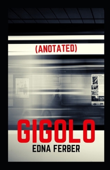 Paperback Gigolo Annotated Book