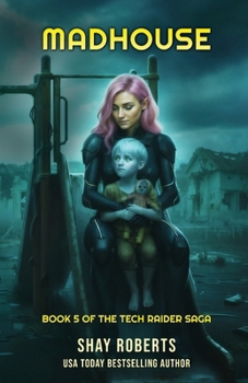 Paperback Madhouse: Tech Raider Book 5 Book
