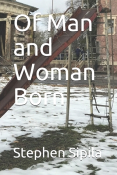 Paperback Of Man and Woman Born Book